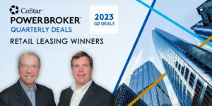 2023 Q2 CoStar Power Broker Top Retail Leasing Deals Award Winners